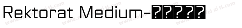 Rektorat Medium字体转换